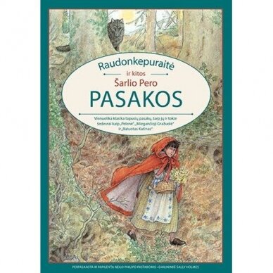 Raudonkepuraitė ir kitos Šarlio Pero pasakos