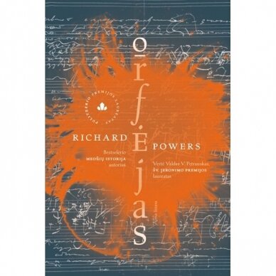 Richard Powers. Orfėjas