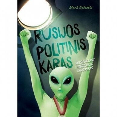 Mark Galeotti. Rusijos politinis karas