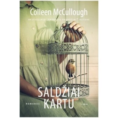 Saldžiai kartu. Colleen McCullough