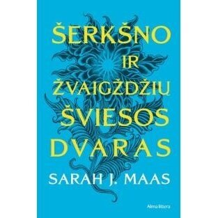 Šerkšno ir žvaigždžių šviesos dvaras. Sarah J. Maas