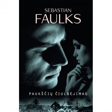 Sebastian Faulks, Paukščių čiulbėjimas