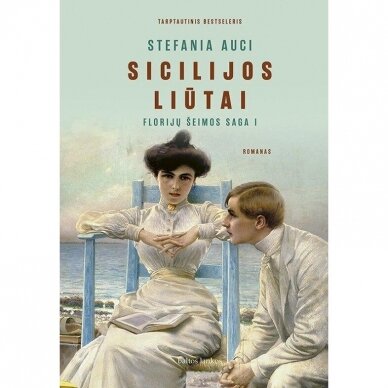 Sicilijos liūtai. Florijų šeimos saga 1. Stefania Auci