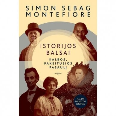 Istorijos balsai. Kalbos, pakeitusios pasaulį