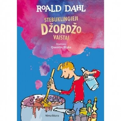 Stebuklingieji Džordžo vaistai. Roald Dahl