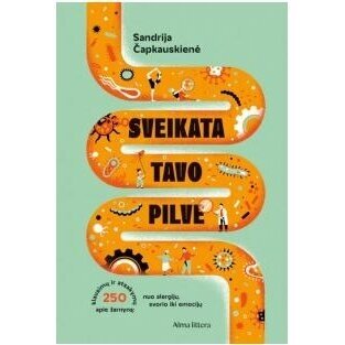 Sveikata tavo pilve. Sandrija Čapkauskienė