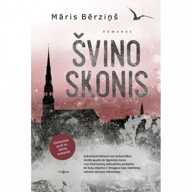 Māris Bērzinš. Švino skonis