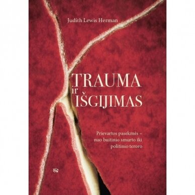 Judith Lewis Herman. Trauma ir išgijimas