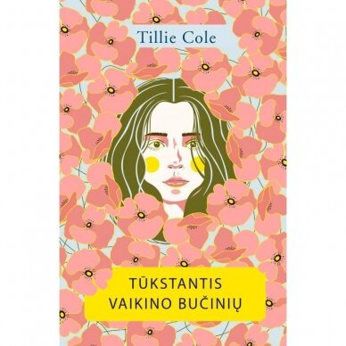 Tūkstantis vaikino bučinių. Tillie Cole