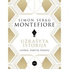 Simon Sebag Montefiore. Užrašyta istorija