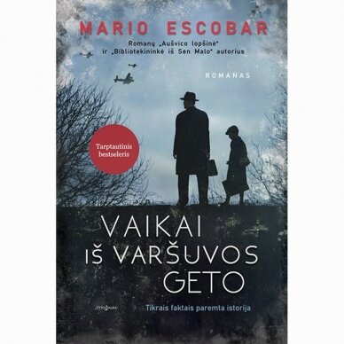 Vaikai iš Varšuvos geto. Mario Escobar