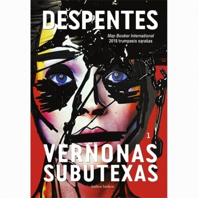 Vernonas Subutexas. Virginie Despentes