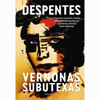 Vernonas Subutexas 2. Virginie Despentes