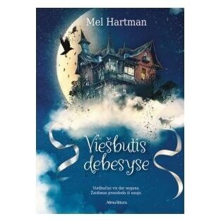 Viešbutis debesyse. Mel Hartman