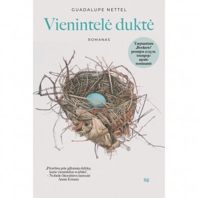 Vienintelė duktė.  Guadalupe Nette