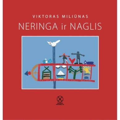 Viktoras Miliūnas. Neringa ir Naglis