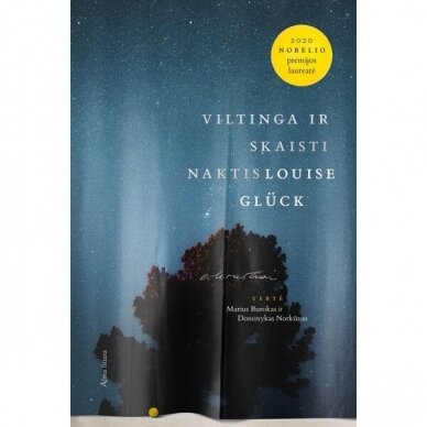 Louise Glück. Viltinga ir skaisti naktis