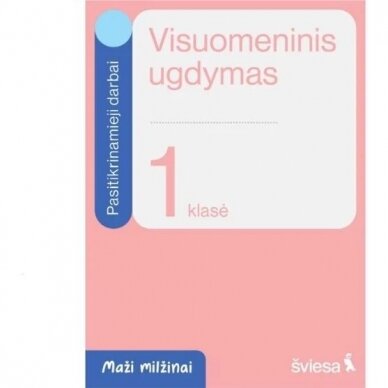 Visuomeninis ugdymas 1kl Pasitikrinamieji darbai .S. Maži milžinai